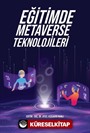 Eğitimde Metaverse Teknolojileri