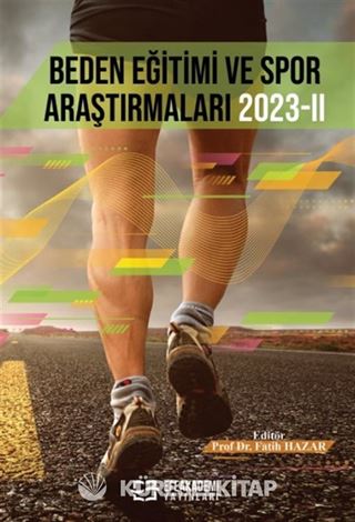 Beden Eğitimi Ve Spor Araştırmaları 2023-II