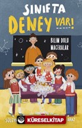 Sınıfta Deney Var! - Bilim Dolu Maceralar