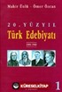 20.Yüzyıl Türk Edebiyatı -1- 1900-1940