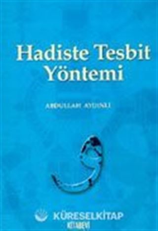 Hadiste Tesbit Yöntemi