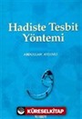 Hadiste Tesbit Yöntemi