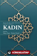 Konum Rol Olgu ve Algılar Düzleminde Cahiliye'den Günümüze Kadın