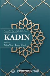 Konum Rol Olgu ve Algılar Düzleminde Cahiliye'den Günümüze Kadın