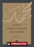 Hadis Deyasından Bir Katre