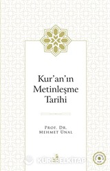 Kur'an'ın Metinleşme Tarihi