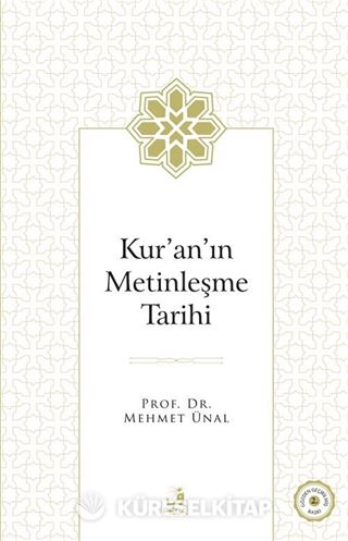 Kur'an'ın Metinleşme Tarihi