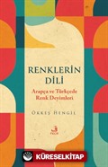 Renklerin Dili Arapça ve Türkçede Renk Deyimleri