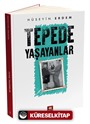 Tepede Yaşayanlar