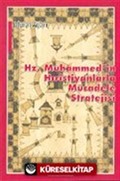 Hz. Muhammed'in Hıristiyanlarla Mücadele Stratejisi