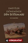 Emevîler Döneminde Din İstismarı