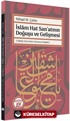 İslam Hat San'atının Doğuşu ve Gelişmesi (Yakût Devrinin Sonuna Kadar)