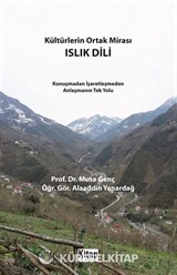 Kültürlerin Ortak Mirası Islık Dili