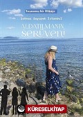Aldatılmanın Serüveni