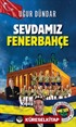 Sevdamız Fenerbahçe