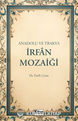 Anadolu ve Trakya İrfan Mozaiği