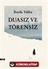 Duasız ve Törensiz