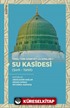 Su Kasîdesi (Şerh - Tahlil) / Töreli Türk Edebiyatı Çalışmaları 1