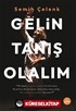 Gelin Tanış Olalım