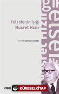 Felsefenin Işığı Nusret Hızır