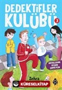 Dedektifler Kulübü 3 / Hayallerine Koşan Şampiyon