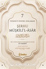 Şerhu Müşkilil Asar 7 (Ciltli)