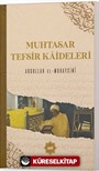 Muhtasar Tefsir Kaideleri