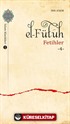 El-Fütuh / Fetihler 4