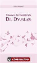 Güvercin Gerdanlığı'nda Dil Oyunları