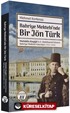 Bahriye Mektebi'nde Bir Jön Türk