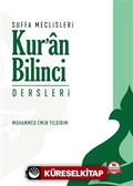 Suffa Meclisleri Kur'an Bilinci Dersleri