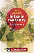 Din ve Mitoloji Bağlamında İnsanın Yaratılışı