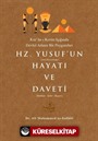 Hz. Yusuf'un Hayatı ve Daveti