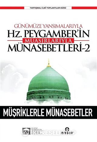 Günümüze Yansımalarıyla Hz. Peygamberin Muasırlarıyla Münasebetleri 2