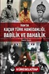 İran'da Kaçar Türk Hanedanlığı Babilik ve Bahailik