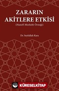 Zararın Akitlere Etkisi (Hanefi Mezhebi Örneği)