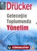 Geleceğin Toplumunda Yönetim (ciltli)