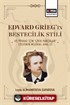 Edvard Griegin Bestecilik Stili ve Piyano