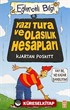 Yazı Tura ve Olasılık Hesapları