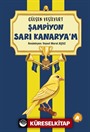 Şampiyon Sarı Kanaryam