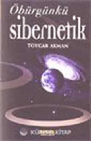 Öbürgünkü Sibernetik