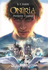 Oniria 4 / Perilerin Uyanışı