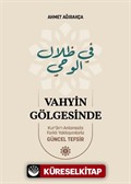 Vahyin Gölgesinde (3 Cilt)