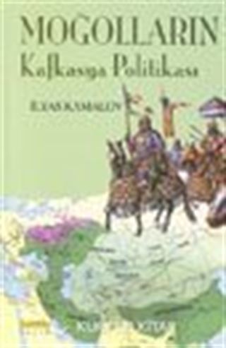 Moğolların Kafkasya Politikası