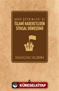 Arap Devrimleri ve İslami Hareketlerin Siyasal Dönüşümü