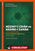 Nüzhet-i Cihan ve Nadire-i Zaman (Nigaristan) İslam Tarihinden Anekdotlar