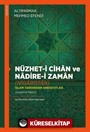 Nüzhet-i Cihan ve Nadire-i Zaman (Nigaristan) İslam Tarihinden Anekdotlar