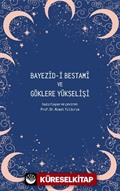 Bayezid-i Bestami ve Göklere Yükselişi