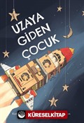 Uzaya Giden Çocuk