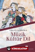 Müzik-Kültür-Dil